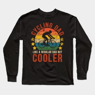 Cycling Dad Funny Vintage Cycling Father's Day Gift Long Sleeve T-Shirt